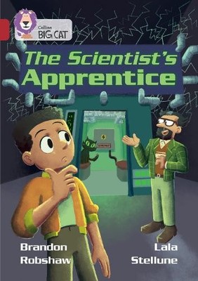 The Scientist's Apprentice: Band 14..., Robshaw, Brando