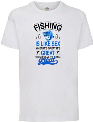Fishing Is Like Sex Great Funny Humour Novelty T Shirt Various Colours And Sizes