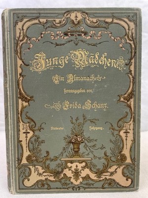 Junge Mädchen. Ein Almanach. Band 7 (Sieben). Mit 19 farbigen Einschaltbildern,