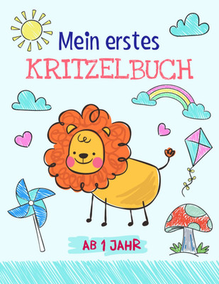 Mein erstes Kritzelbuch ab 1 Jahr: Wunderschönes Malbuch mit großen Motiven zum