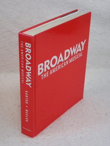 Laurence Maslon BROADWAY THE AMERICAN MUSICAL Based on Film by Michael Kantor - Bild 10 von 12
