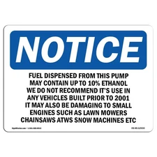 OSHA Notice Sign Fuel From This Pump May Contain Warning Aluminum USA Made