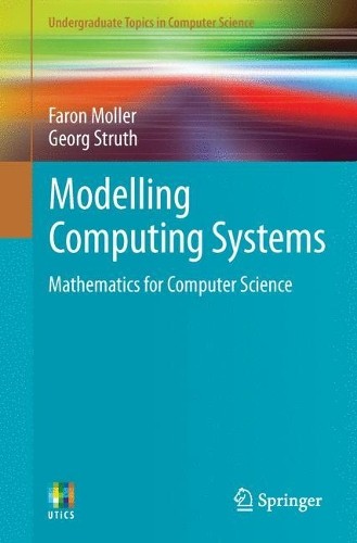 Modelling Computing Systems by Faron Moller, Georg Struth - - Image 2