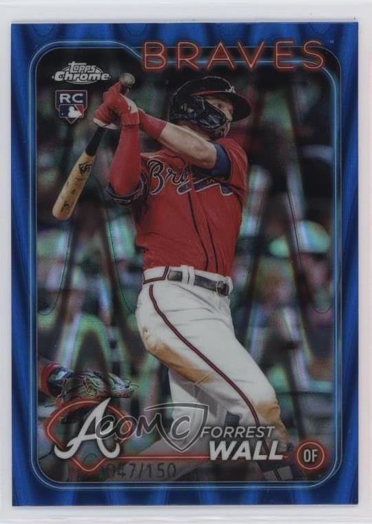 2024 Topps Chrome Blue RayWave Refractor 47/150 Forrest Wall #176 05k6