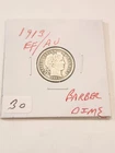 1913 EF/AU BARBER DIME RARE