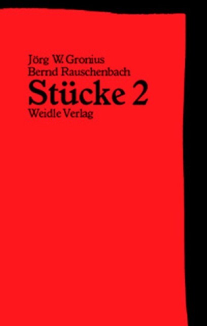Stücke 2, Jörg W Gronius