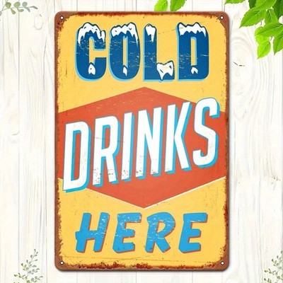 Cold Drinks Here Retro Metal Sign Vintage Bar Cafe Kitchen Wall Hanging Decor