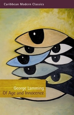 OF AGE & INNOCENCE by George Lamming Paperback Self Help Business
