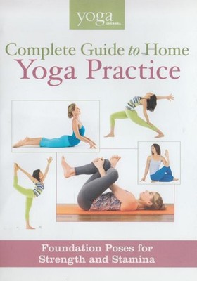 Yoga Journal: Complete Guide To Home Yoga Practice: Foundation Poses DVD VIDEO