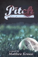 Pitch Matthew Krause Taschenbuch Kartoniert / Broschiert Englisch 2012
