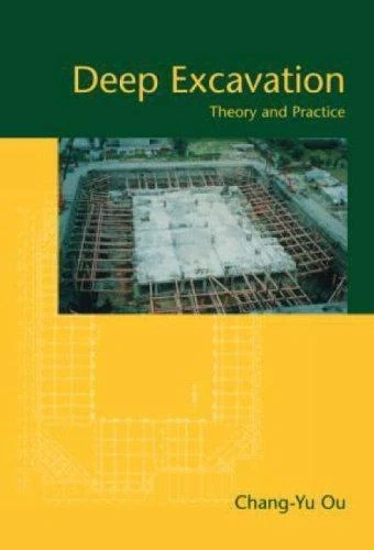 Deep Excavation : Theory And Practice  Hardcover by Ou  Chang yu  Like New Us...