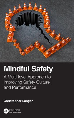 Christopher Langer | Mindful Safety | Buch | Englisch (2021) | CRC Press