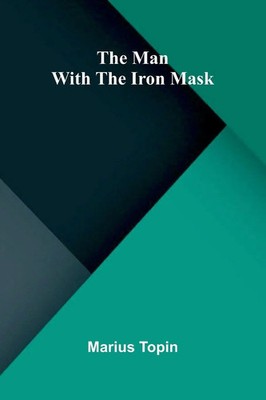 Marius Topin | The man with the iron mask | Taschenbuch | Englisch (2026)