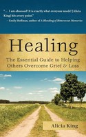 Alicia King | Healing | Taschenbuch | Englisch (2011) | Kartoniert / Broschiert
