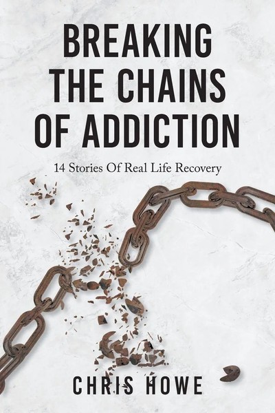 Chris Howe | Breaking The Chains Of Addiction | Taschenbuch | Englisch (2024)-image