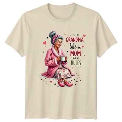 Grandma Like A Mom But No Rules T-Shirt, Loving Grandma T-Shirt