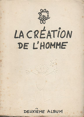 Jean Effel.La Création de l'Homme 2. Album.Apothekenwerbung