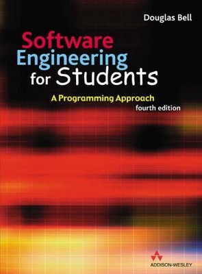 Software Engineering for Students,Douglas Bell