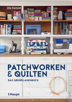 Uta Hanson | Patchworken und Quilten | Buch | Deutsch (2024) | 176 S.