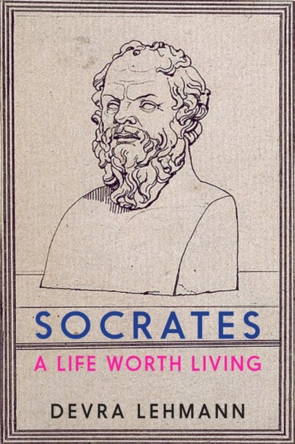 Socrates: A Life Worth Living by Devra Lehmann NEW - Image 4