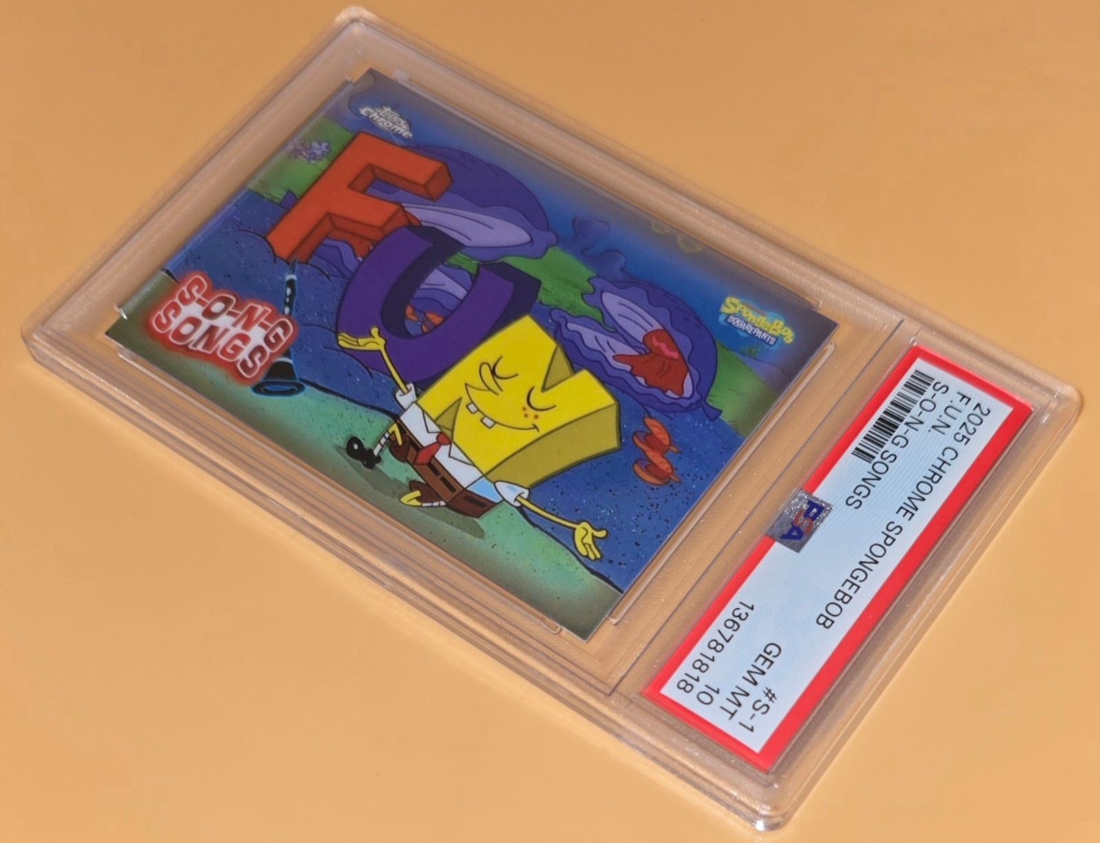 SpongeBob F.U.N. Song PSA 10 Low Pop SpongeBob 25th Anniversary T. Chrome Insert view 6