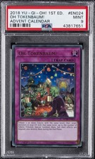2018 YU-GI-OH! ADVENT CALENDAR 1ST ED #EN024 OH TOKENBAUM! PSA 9