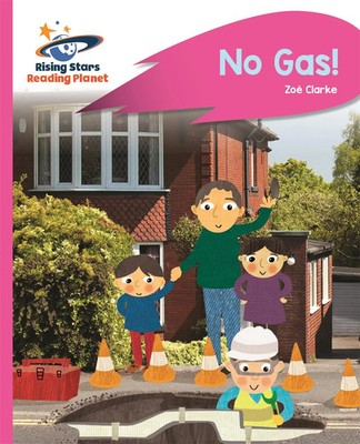 Reading Planet - No Gas! - Pink A: Rocket Phonics | Zoe Clarke | Englisch | Buch