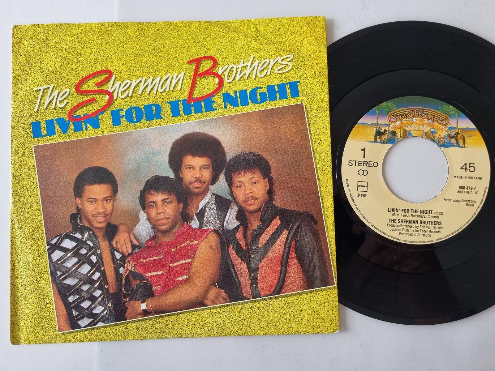 7"" Single The Sherman Brothers - Livin' for the night Vinyl Holland