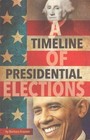 A Timeline of Presidential Elections by Barbara Krasner (Paperback / softback, 2016)