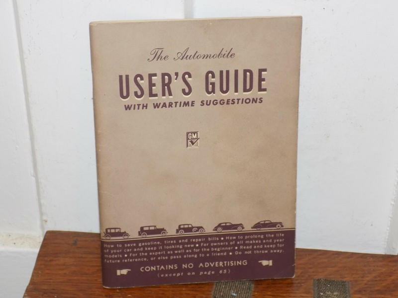 Vintage 1940’s GM Automobile User’s Guide w/ Wartime Suggestions