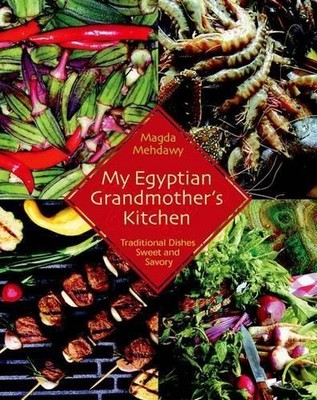 Magda Mehdawy My Egyptian Grandmother s Kitchen (Taschenbuch) (US IMPORT)