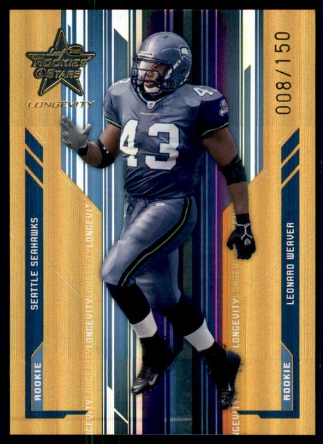 2005 Leaf Rookies & Stars Longevity Gold Leonard Weaver 008/150 Seattle Seahawks