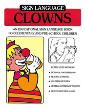 Harris Communications B161 Sign Language Coloring Books - Clowns - Betty C. ...