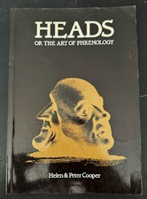 Heads or the art of Phrenology - Frenologia, fisiognomica, dedica e autografo