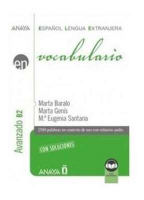 Vocabulario nivel elemental B2 audio online BARALO / Anaya