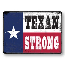 Texan Strong Metal Sign