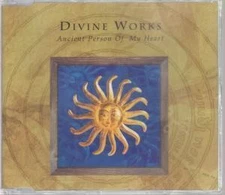 Divine Works Ancient Person of My Heart CD Europe Virgin 1997 Balearic mix radio