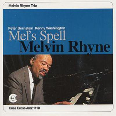 Melvin Rhyne Trio Mel's Spell (CD) Album