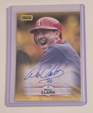 2025 Stadium Club-  Will Clark - Yellow - Topps Certified Autograph!! 