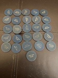 26 DRIFTERS CLUB CASINO CHIP CALIFORNIA COMBINE SHIPPING LOT OF 26