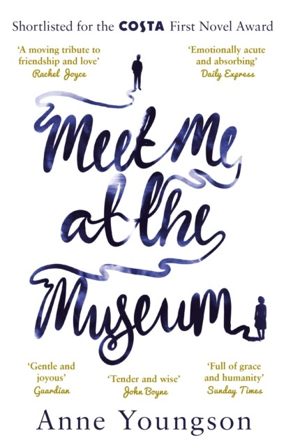 Anne Youngson Unisex Multicolor Meet Me At The Museum : Shortlisted For The Costa First Novel - Image 2