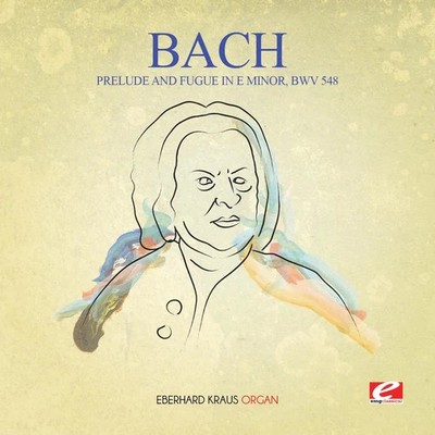 Bach,j.s. - Prelude & Fugue In E Minor Bwv 548 - Music CD