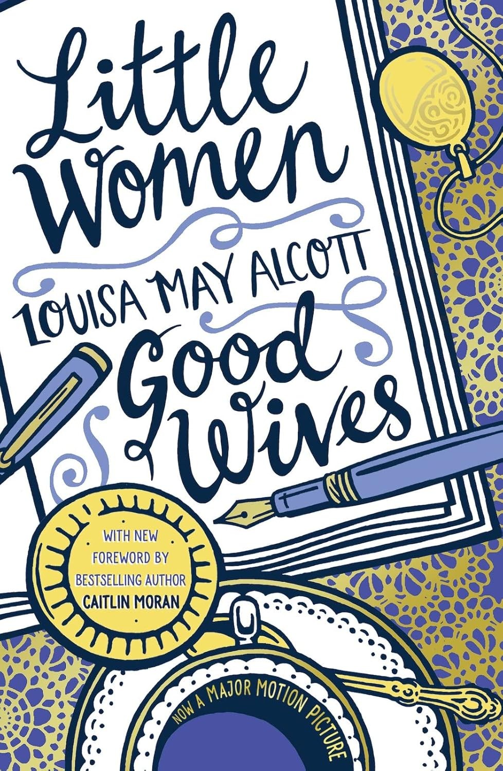 Little Women and Good Wives (Scholastic Classics) [paperback] Alcott, Louisa May