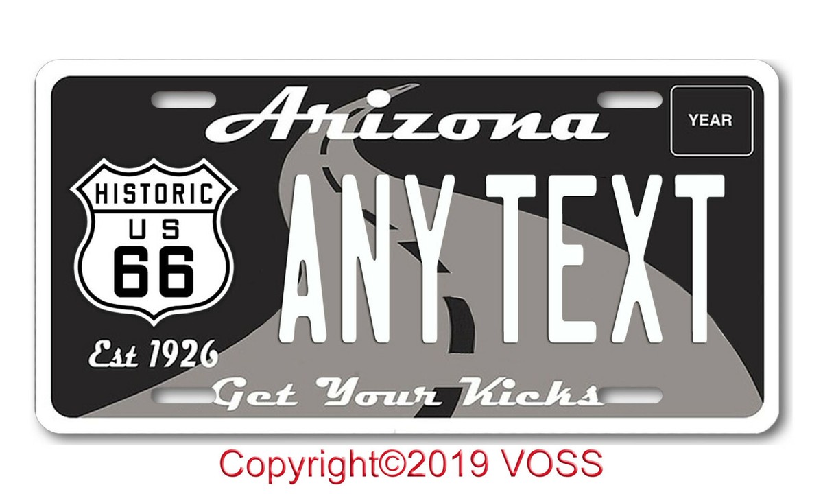 ARIZONA Historic NEW Route 66 License Plate ANY TEXT YOUR TEXT