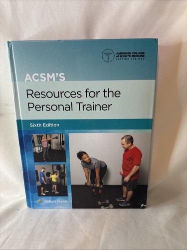 ACSMs Resources for the Personal Trainer (American College of Sports ...