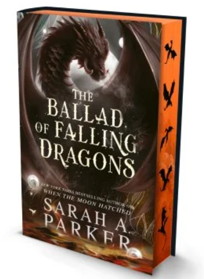 The Ballad of Falling Dragons Sarah A Parker Exclusive Sprayed Edges PreSale ✅