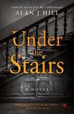 Alan J Hill Under the Stairs (Paperback) (UK IMPORT)