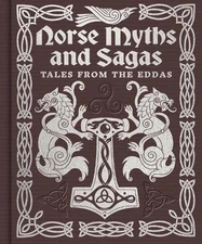Norse Myths and Sagas (Hardback) Arcturus Gilded Classics (UK IMPORT)