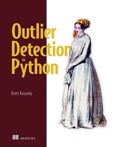 Brett Kennedy Outlier Detection in Python (Copertina rigida)