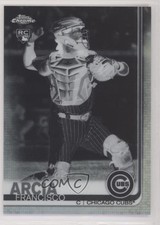 2019 Topps Chrome Negative Refractor Francisco Arcia #30 5ta